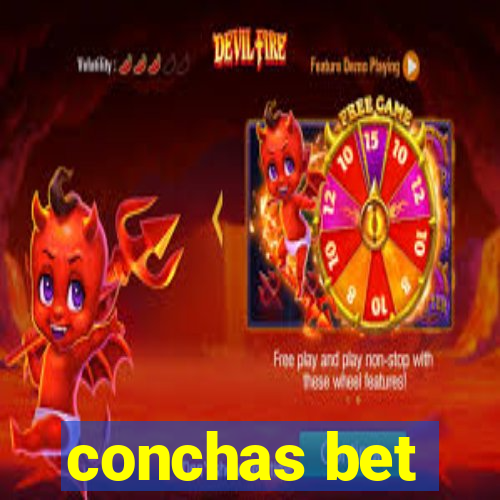 conchas bet